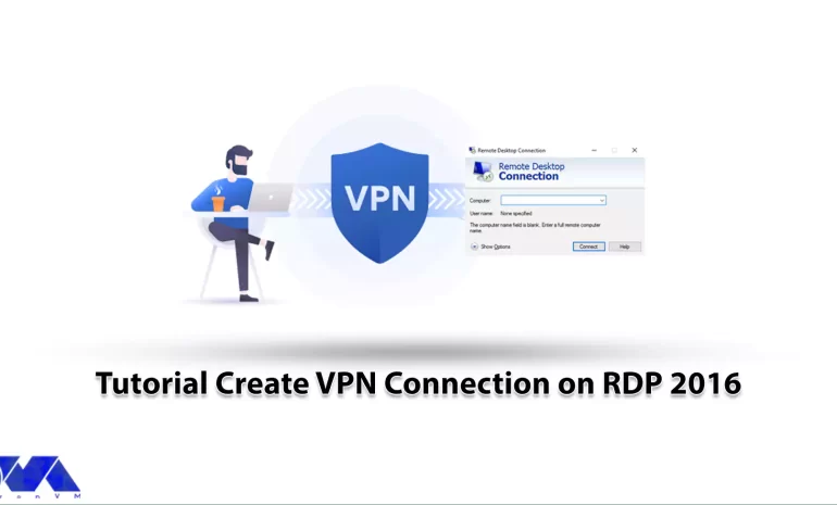 Tutorial Create VPN Connection on RDP 2016 - NeuronVM