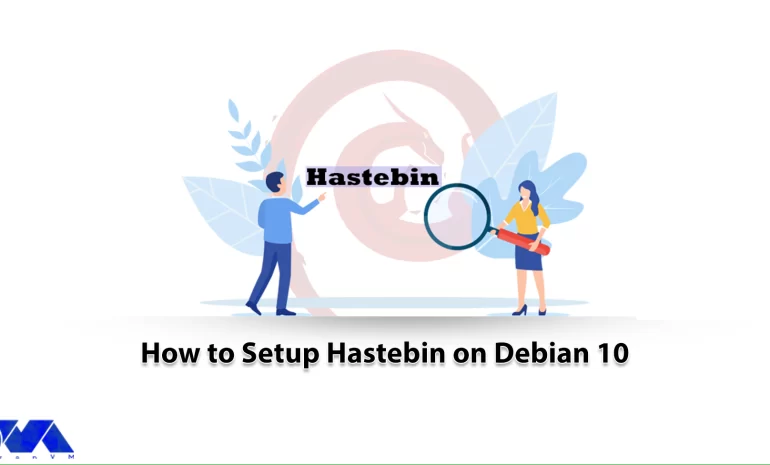 How to Setup Hastebin on Debian 10 - NeuronVM