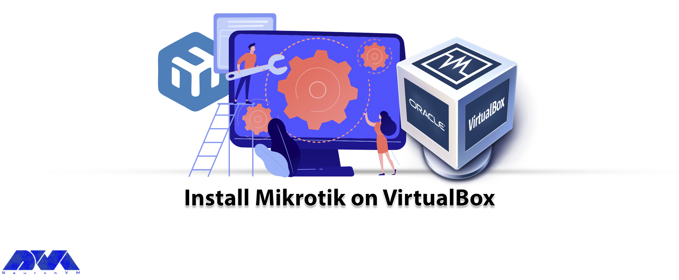 How to Install MikroTik on VirtualBox - NeuronVM
