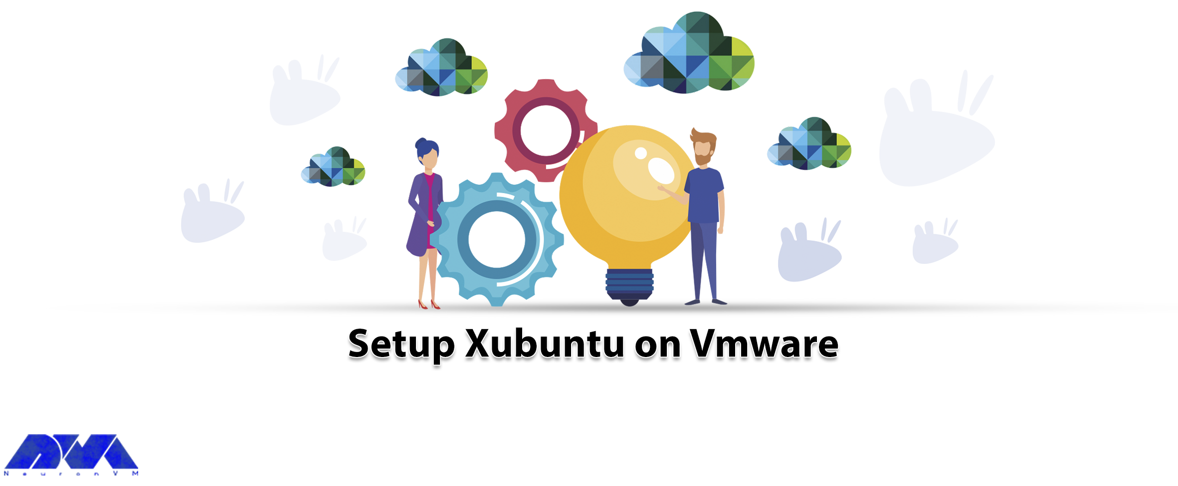 How to Setup Xubuntu on Vmware - NeuronVM