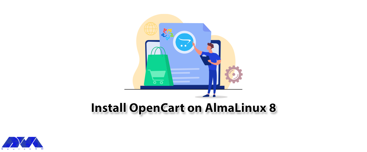 Tutorial Install OpenCart on AlmaLinux 8 - NeuronVM