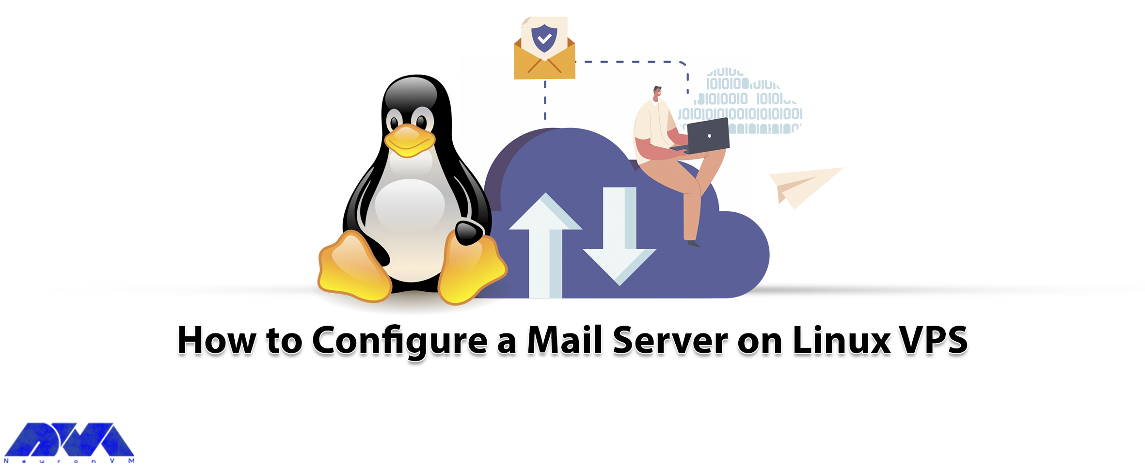 How to Configure a Mail Server on Linux VPS - NeuronVM