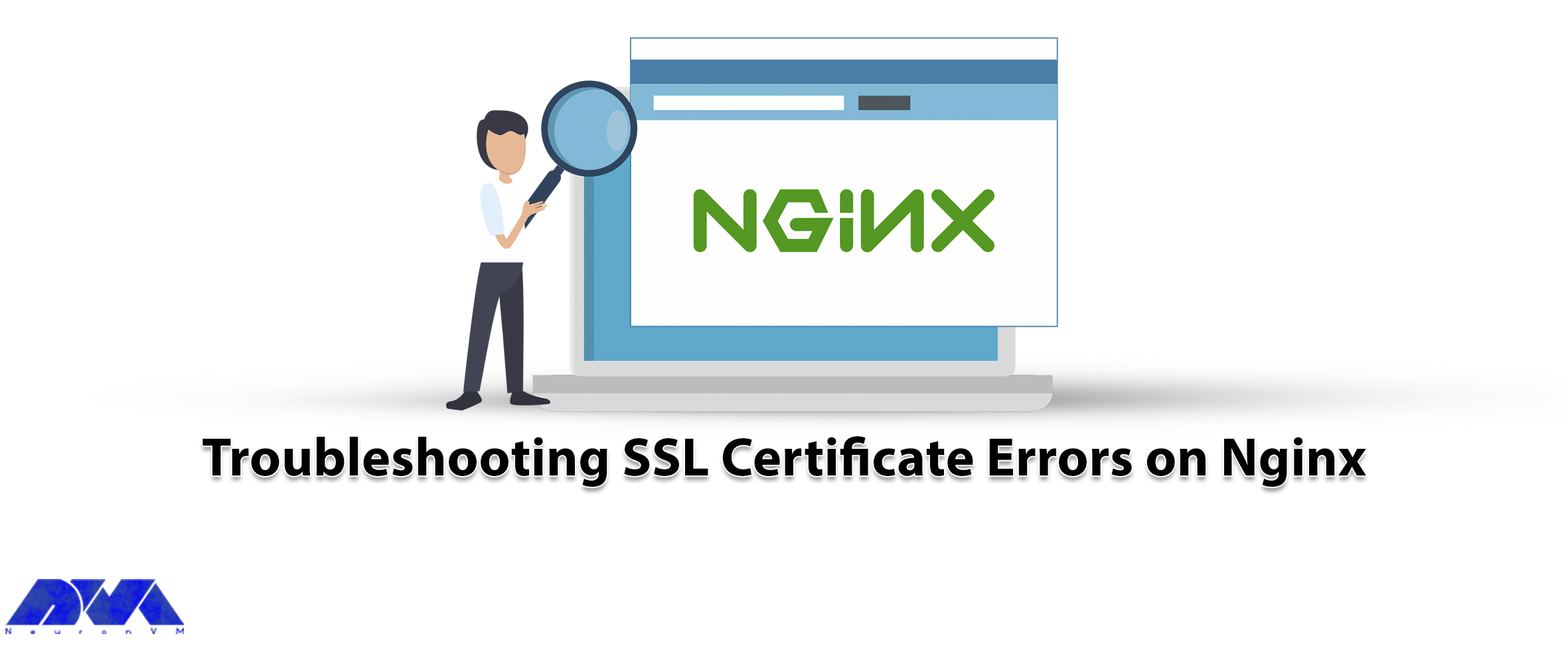 Troubleshooting SSL Certificate Errors on Nginx - NeuronVM