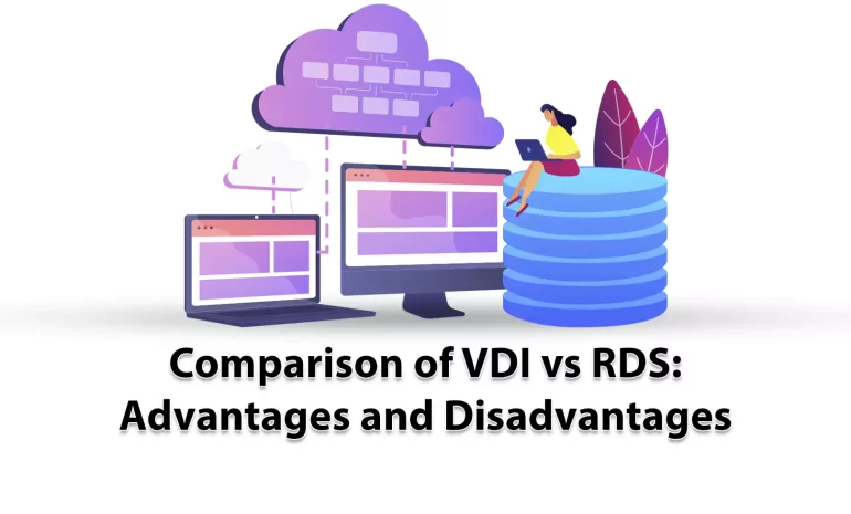 Comparison of VDI vs RDS; Advantages and Disadvantages - NeuronVM