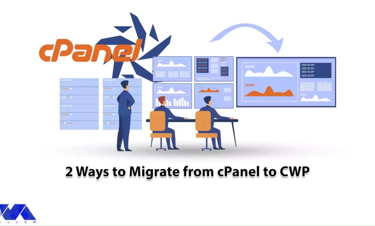 2 Ways to Migrate from cPanel to CWP - NeuronVM