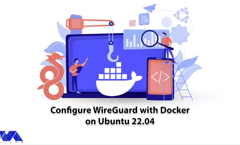 Configure WireGuard with Docker on Ubuntu 22.04 - NeuronVM