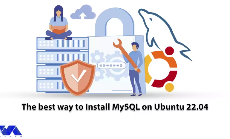 The best way to Install MySQL on Ubuntu 22.04 - NeuronVM