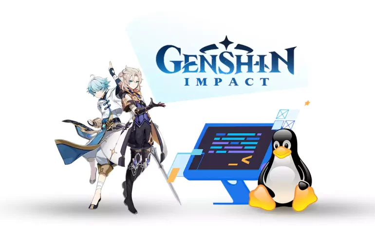 How to Install Genshin Impact on Linux - NeuronVM