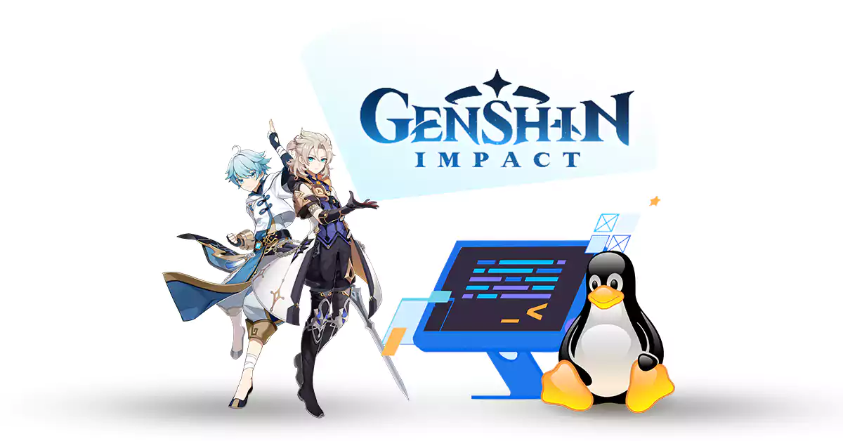 How to Install Genshin Impact on Linux - NeuronVM Blog